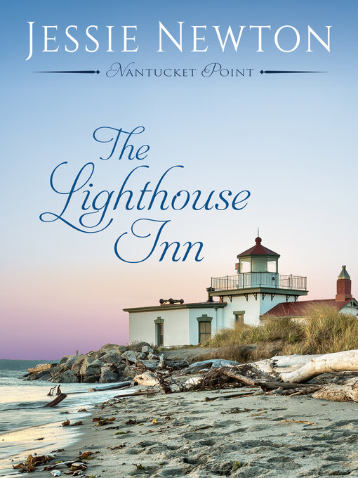 Title details for The Lighthouse Inn by Jessie Newton - Wait list